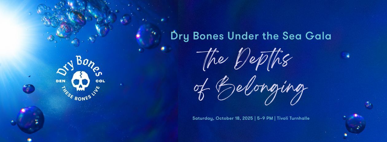 Dry Bones Under the Sea Gala